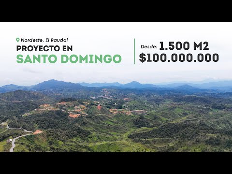 LOTES EN VENTA - PARCELACIÓN EN SANTO DOMINGO, ANTIOQUIA / DESDE $100 MILLONES DE PESOS
