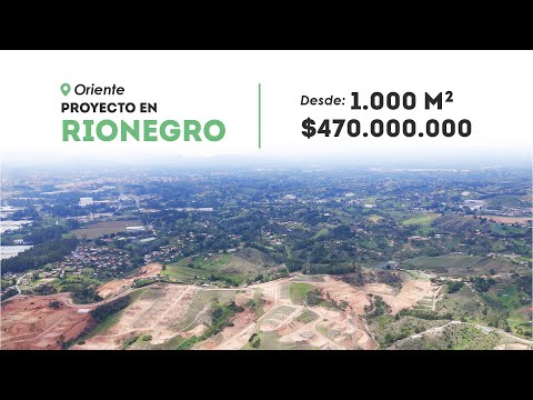 🌿 Proyecto Campestre en Rionegro Antioquia 🌟 Desde $470.000.000