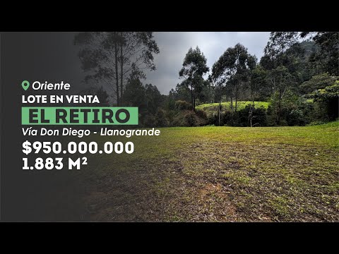 🏡✨ Lote Campestre en El Retiro – En la vía Don Diego Llanogrande✨🏡
